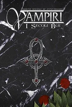 Vampiri: I Secoli Bui – 20° Anniversario